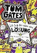 Tom Gates, Band 05 Ich Hab Für Alles Eine Lösung
