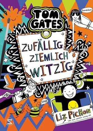 TOM GATES - BAND 19 - ZUFÄLLIG ZIEMLICH WITZIG