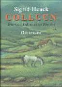 Colleen Die Geschichte Eines Pferdes