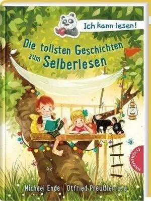 Ich Kann Lesen!: Die Tollsten Geschichten Zum Selberlesen