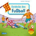 Maxi Pixi 452: Entdecke Den Fußball