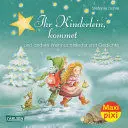 Maxi-Pixi Nr. 215: Ihr Kinderlein, Kommet