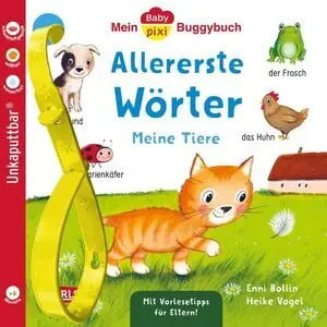 Baby Pixi (Unkaputtbar) 179: Mein Baby-Pixi-Buggybuch: Allererste Wörter: Meine Tiere