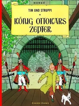Tim Und Struppi - König Ottokars Zepter