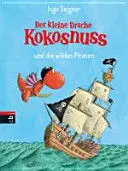Der Kleine Drache Kokosnuss Und Die Wilden Piraten