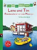 Erst Ich Ein Stück, Dann Du 28 - Lena Und Tim - Abenteuerferien Auf Dem Hausboot