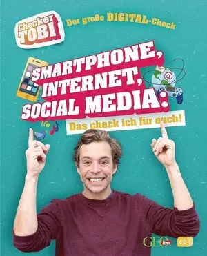 Der Große Digital-Check - Smartphone, Internet, Social Media: Das Check Ich Für Euch!