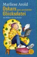 Oskars Gans Persönliche Glücksdatei