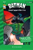 Batman Kampf Gegen Killer Croc