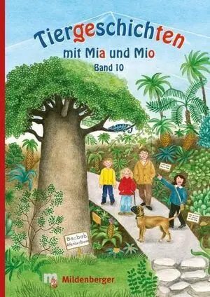 Tieregeschichten Mit mia Und mio Band 10