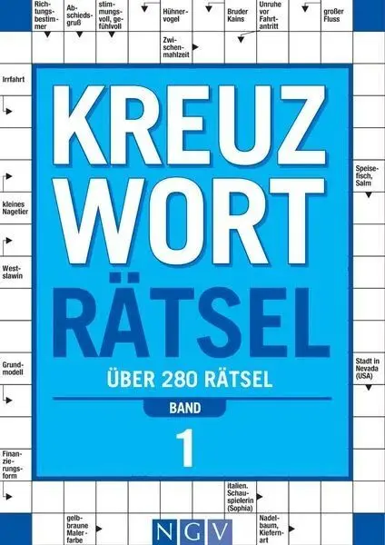 Kreuzworträtsel  Band 1 Über 280 Rätsel Für Erwachsene