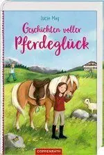 Geschichten Voller Pferdeglück