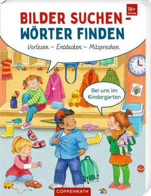 Bilder Suchen - Wörter Finden: Vorlesen - Entdecken - Mitsprechen