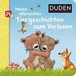 Duden, Meine Allerersten Tiergeschichten Zum Vorlesen 24