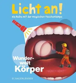 Licht An - Wunderwelt Körper