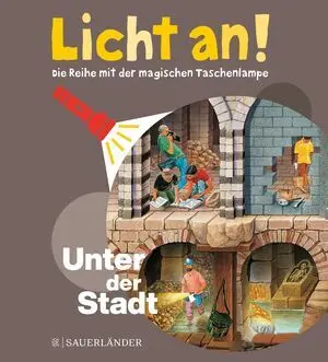 Licht An! - Unter Der Stadt