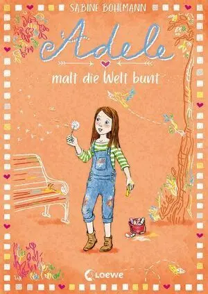 Adele Malt Die Welt Bunt (Band 4)