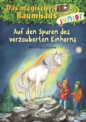 Das Magische Baumhaus Junior (Band 33) - Auf Den Spuren Des Verzauberten Einhorns
