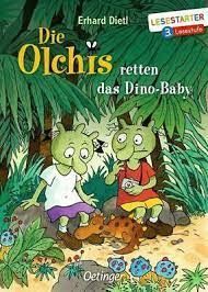DIE OLCHIS RETTEN DAS DINO-BABY