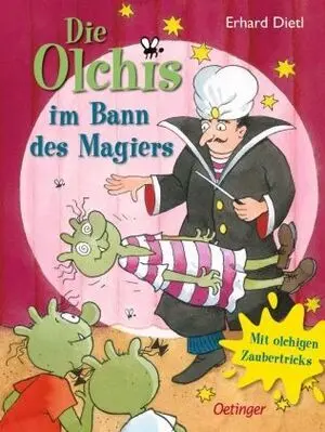 Die Olchis Im Bann Des Magiers