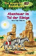 Das Magische Baumhaus - Abenteuer Im Tal Der Könige