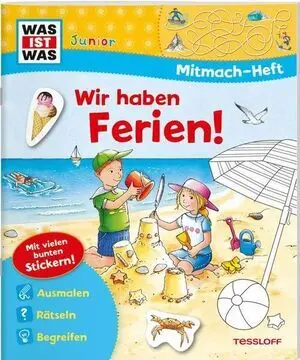 Was Ist Was Junior Mitmach-Heft Wir Haben Ferien!