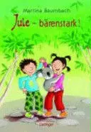 Jule Bärenstark!
