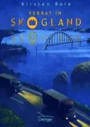 Verrat In Skogland