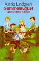 Sammelaugust Und Andere Kinder