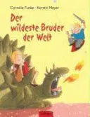 Der Wildeste Bruder Der Welt