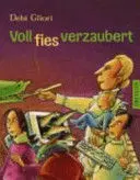 Voll Fies Verzaubert