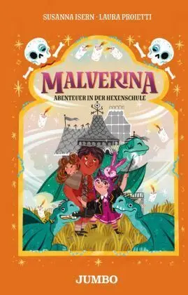 Malverina. Abenteuer In Der Hexenschule