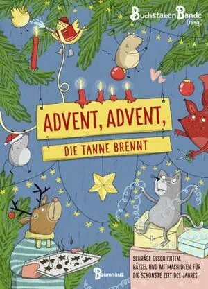 Advent, Advent, Die Tanne Brennt