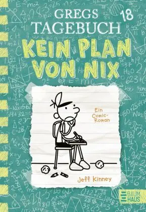 Gregs Tagebuch 18 Kein Plan Von Nix