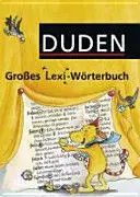 Duden, Großes Lexi-Wörterbuch