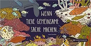 Wenn Tiere Gemeinsame Sache Machen