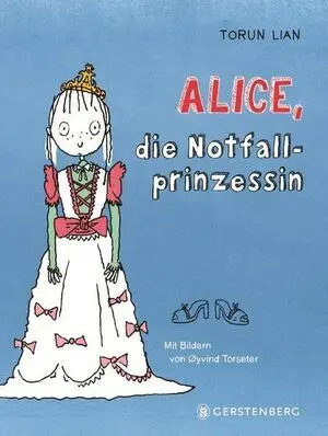 Alice, Die Notfall-Prinzessin