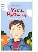 35 Kilo Hoffnung
