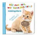 Hör Mal Rein, Wer Kann Das Sein? Lieblingstiere
