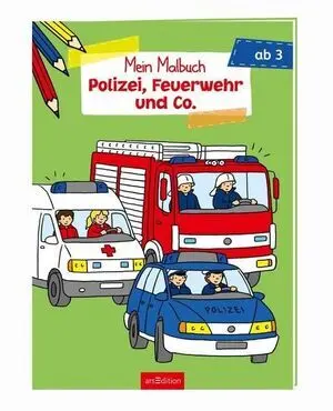 Mein Malbuch Polizei, Feuerwehr Und Co.