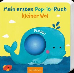MEIN ERSTES POP-IT-BUCH - KLEINER WAL