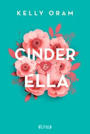 Cinder & ella