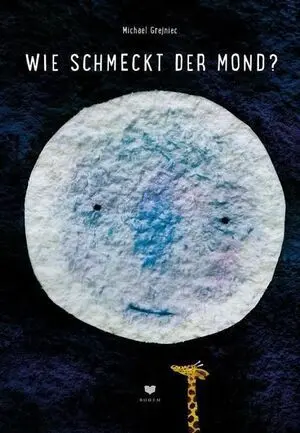 Wie Schmeckt Der Mond?