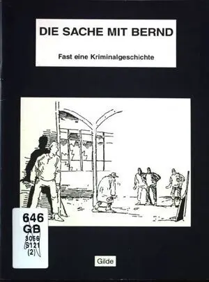Die Sache Mit Bernd