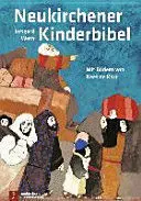 Neukirchener Kinder-Bibel