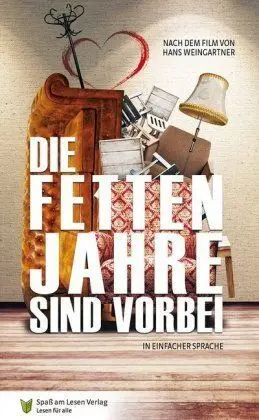Die Fetten Jahre Sind Vorbei