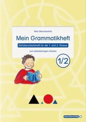 Mein Grammatikheft 1/2 Für Die 1. Und 2. Klasse