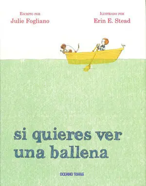 Si Quieres Ver una Ballena