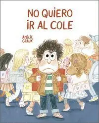 No Quiero Ir Al Cole