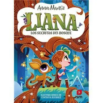 Liana 4: los Secretos del Bosque